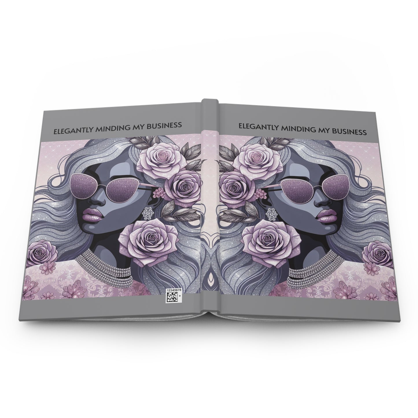 Elegant Business Journal - "Elegantly Minding My Business" Hardcover Notebook