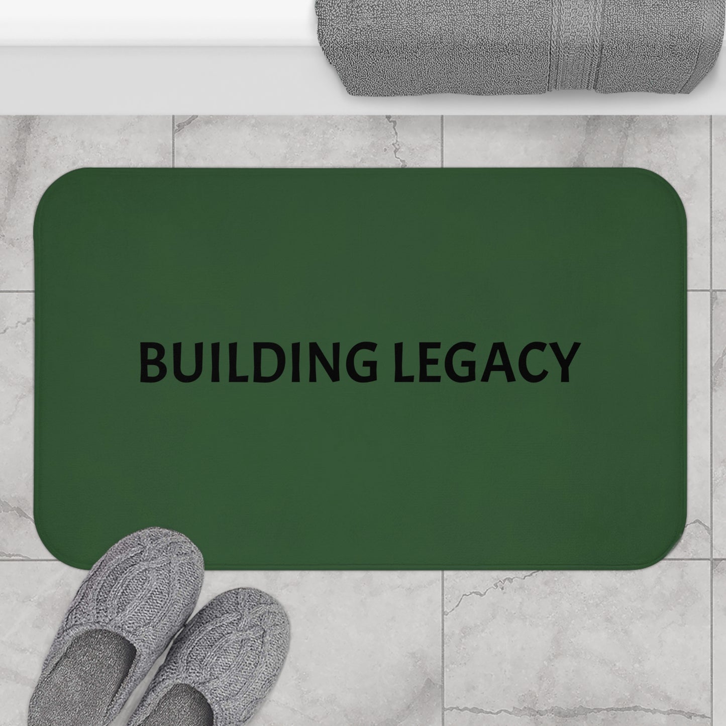 Inspirational Bath Mat - Building Legacy, Bathroom Decor, Home Accessories, Motivational Gift, Wellness Reminder
