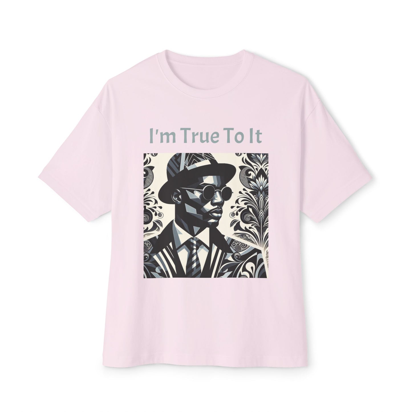 Stylish Oversized Tee, Graphic Tee, Casual Summer Tee, Urban Fashion, Vintage-Inspired T-Shirt - True To It