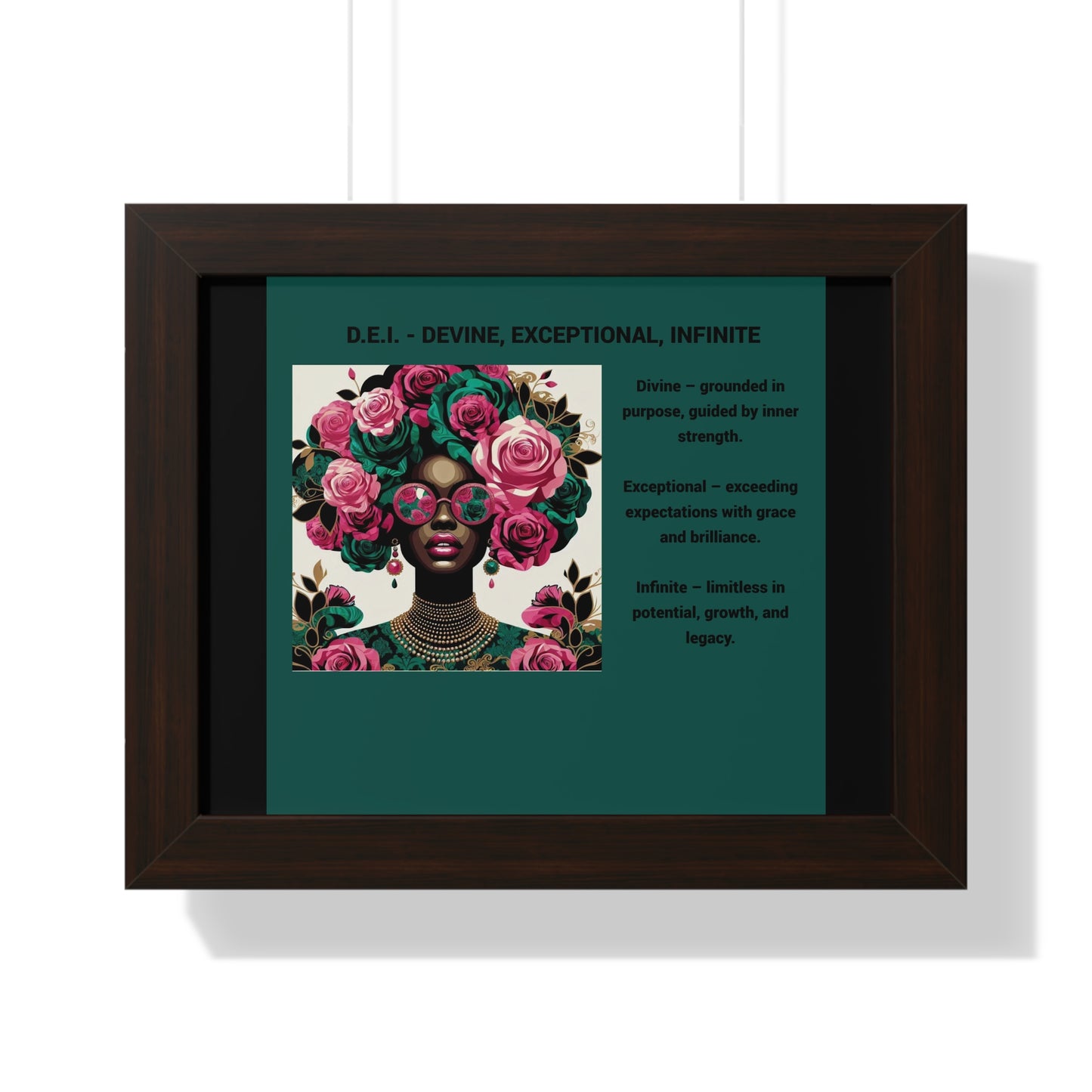 Empowering Framed Poster | Inspiring Wall Art | Home Decor | Gift for Her | Motivational Decor | Divine, Exceptional, Infinite