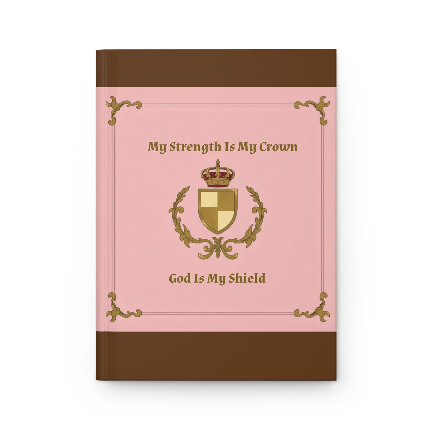 Crown & Crest Spiritual Quote Empowering Hardcover Journal for Faith & Reflection, Journal for Inspiration, Gift for Women, Faith-Based Writing