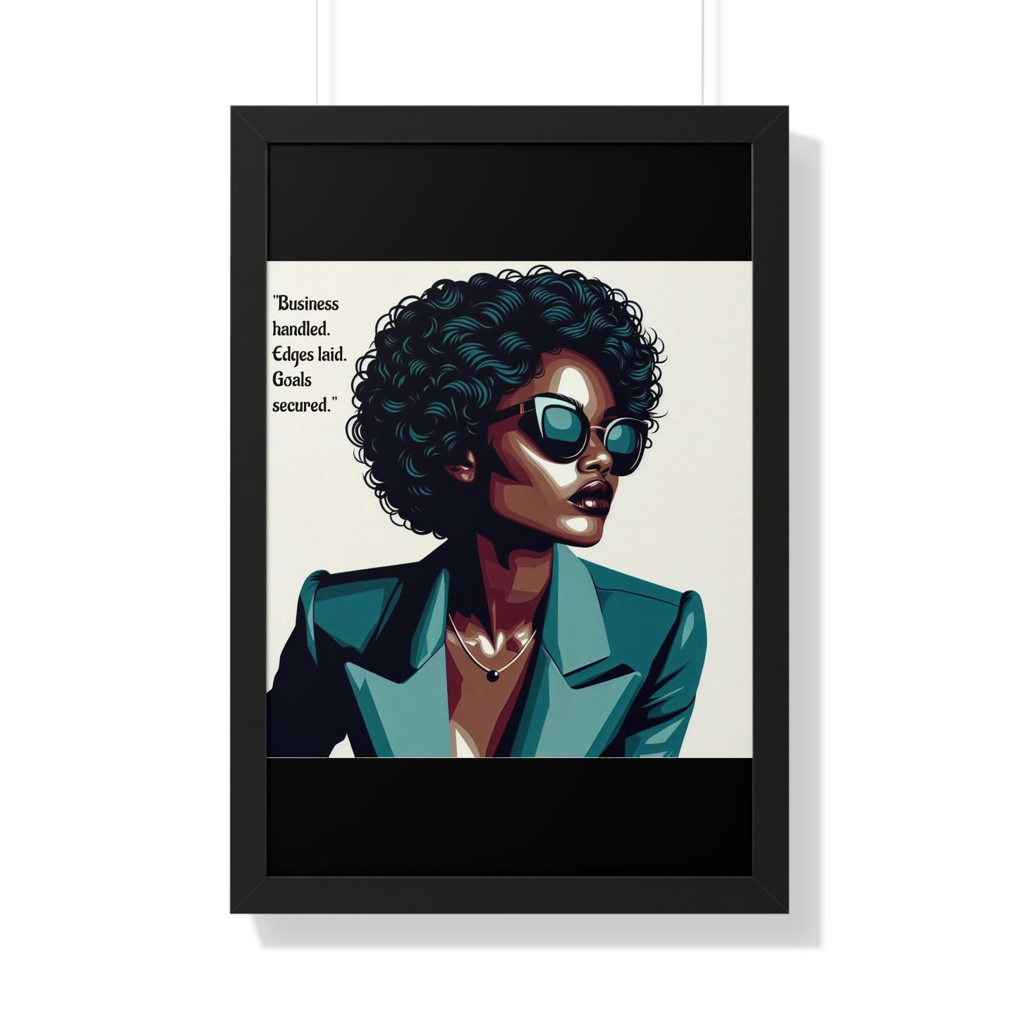 Stylish Framed Vertical Poster - Modern Art for Home Decor - "Business handled."