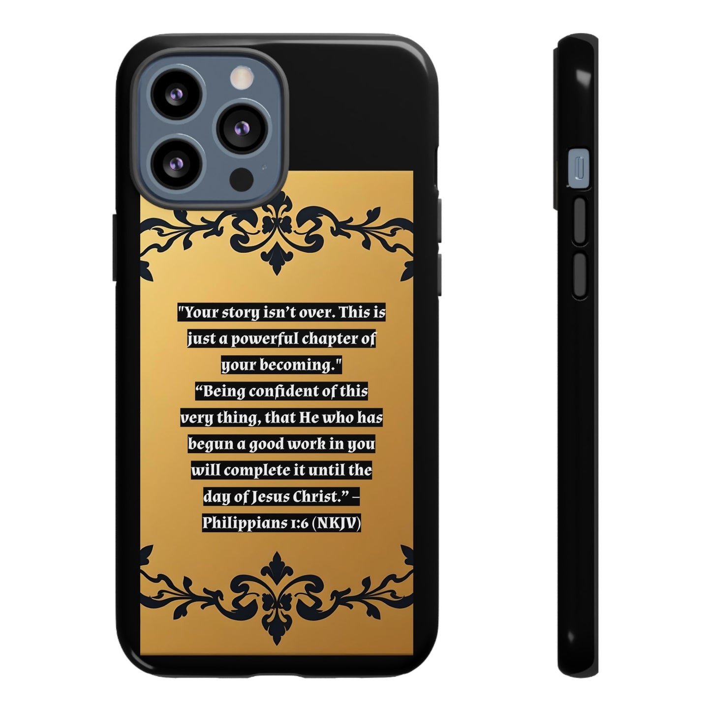 Elegant Floral Motif Phone Case - Tough Cases with Vintage Design - "Your story isn't over"