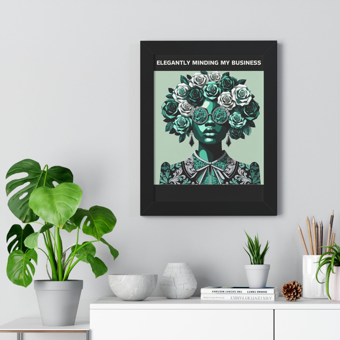 Vertical Poster - 'ELEGANTLY MINDING MY BUSINESS' Wall Art