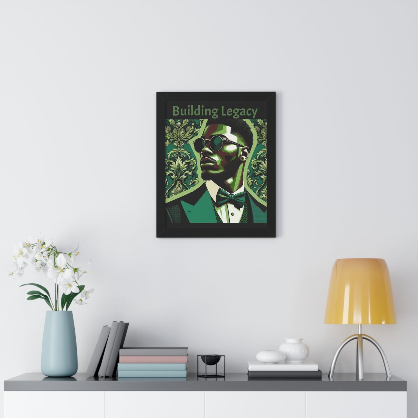Elegant Framed Vertical Poster - Building Legacy Wall Art, Home Decor, Motivational Art, Gift for Him, Inspirational Decor