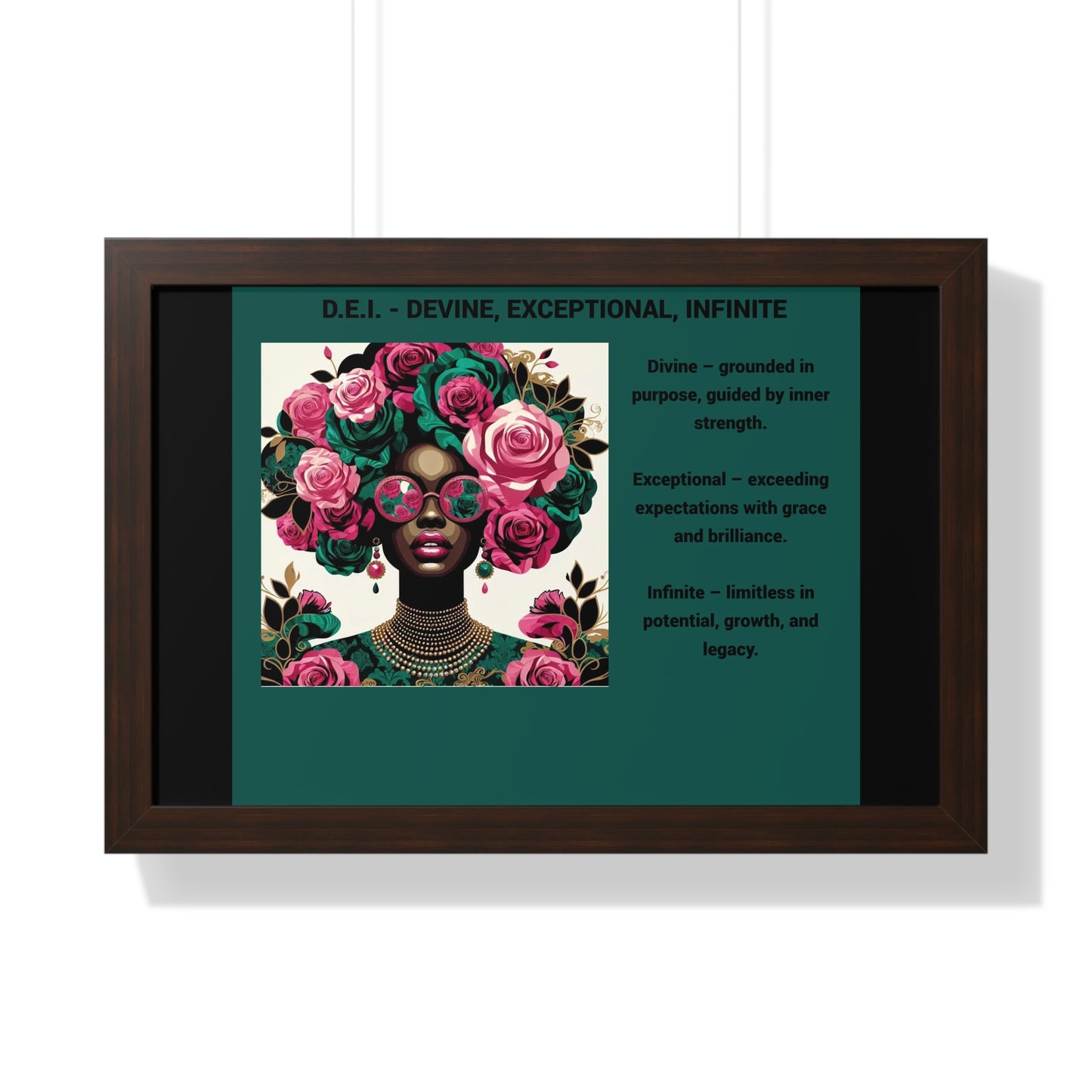 Empowering Framed Poster | Inspiring Wall Art | Home Decor | Gift for Her | Motivational Decor | Divine, Exceptional, Infinite