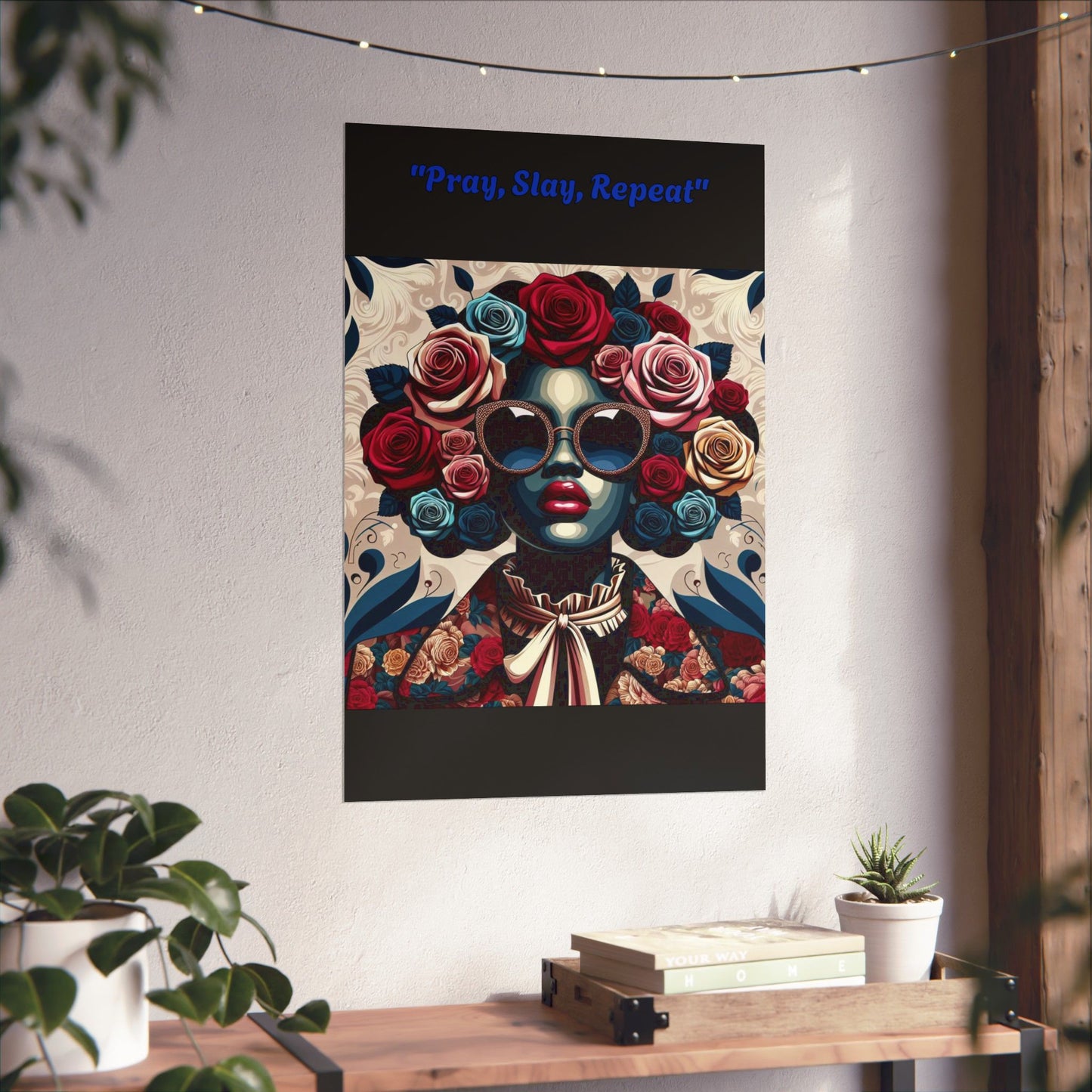 Vertical Poster - "Pray, Slay, Repeat" Matte