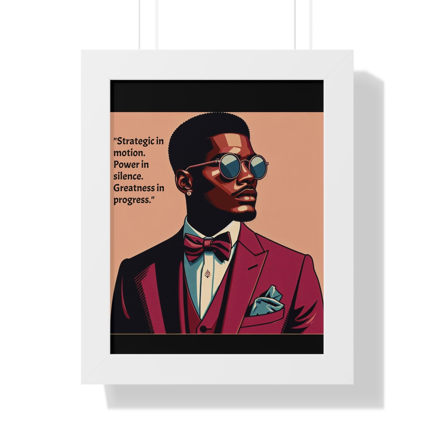 Stylish Framed Vertical Poster - Modern Art for Home Decor - "Strategic in Motion....."