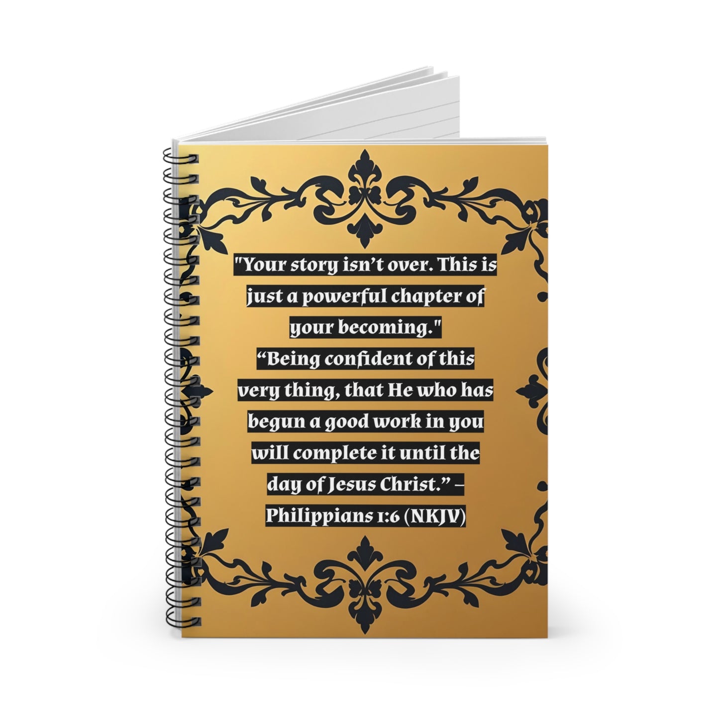Inspirational Spiral Notebook - Philippians 1:6 Quote