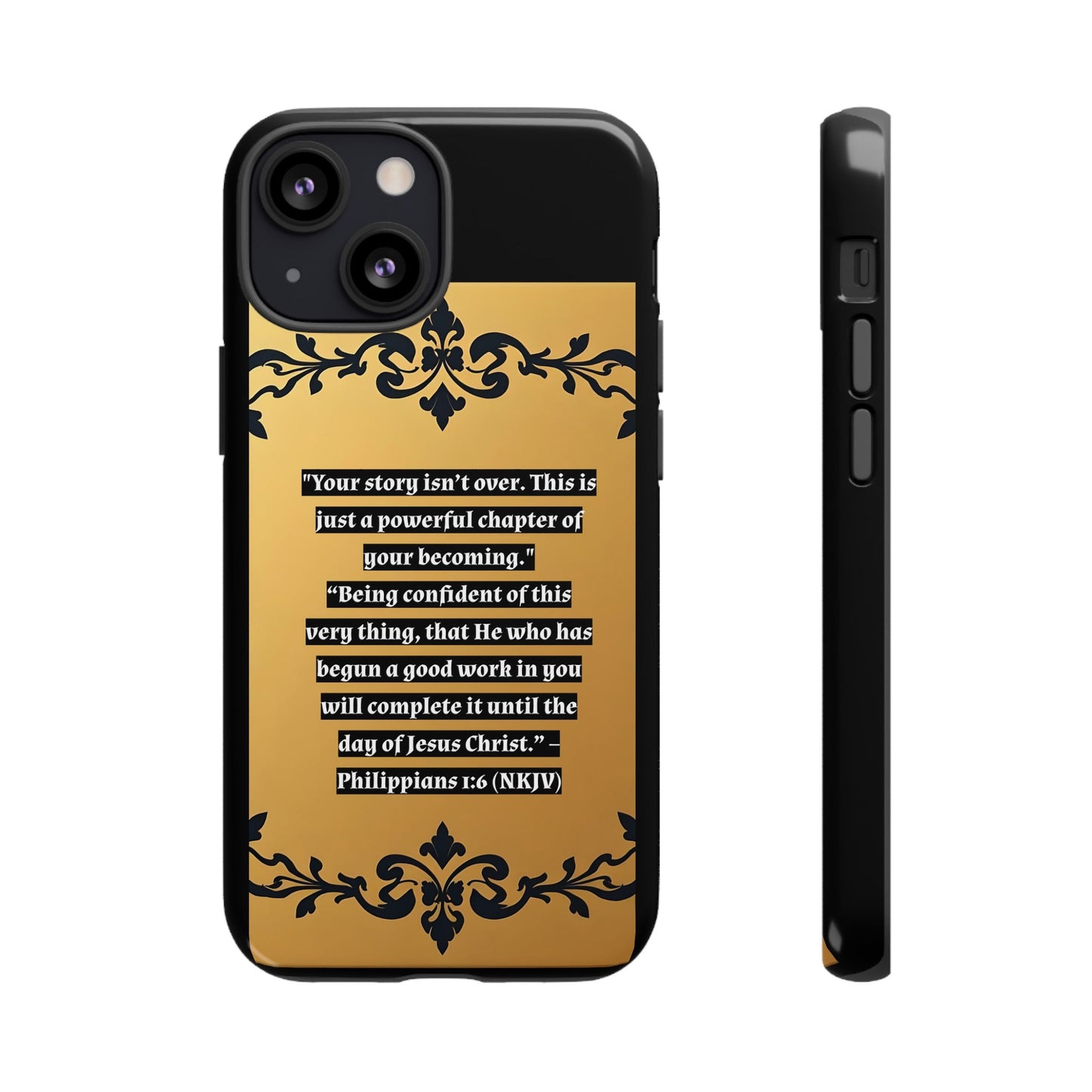 Elegant Floral Motif Phone Case - Tough Cases with Vintage Design - "Your story isn't over"