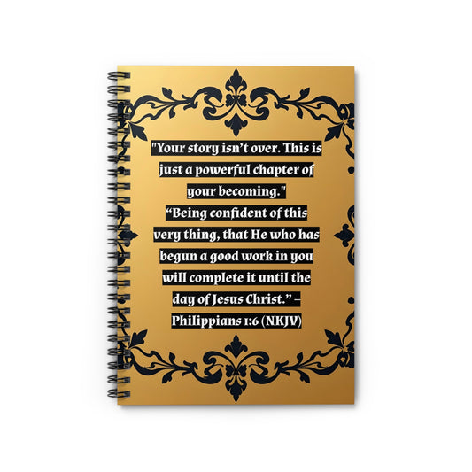 Inspirational Spiral Notebook - Philippians 1:6 Quote