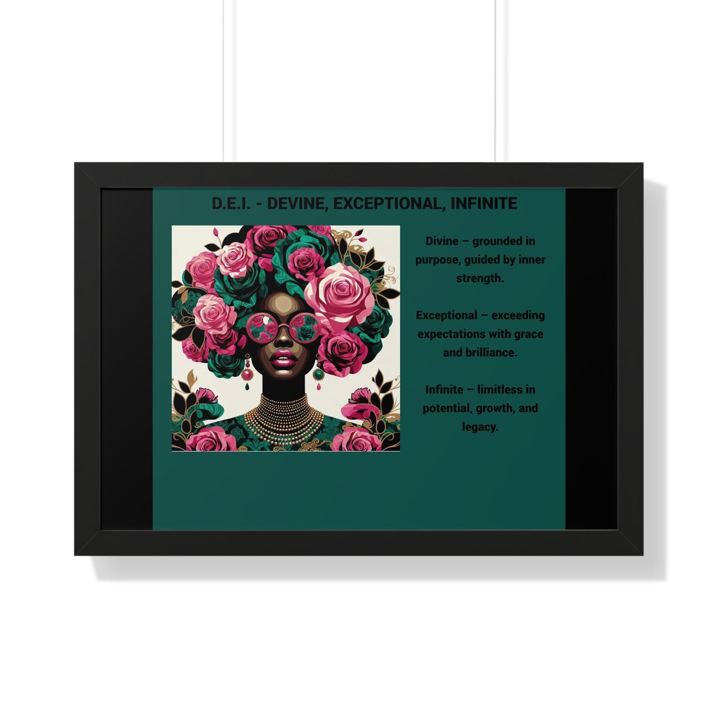Empowering Framed Poster | Inspiring Wall Art | Home Decor | Gift for Her | Motivational Decor | Divine, Exceptional, Infinite