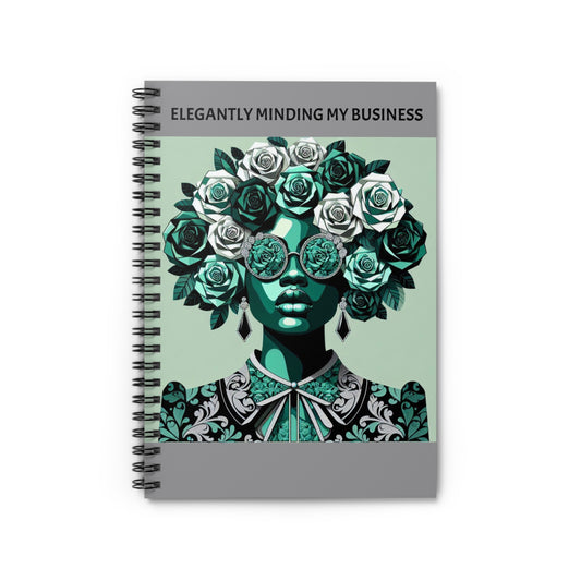 Elegantly Minding My Business Spiral Notebook