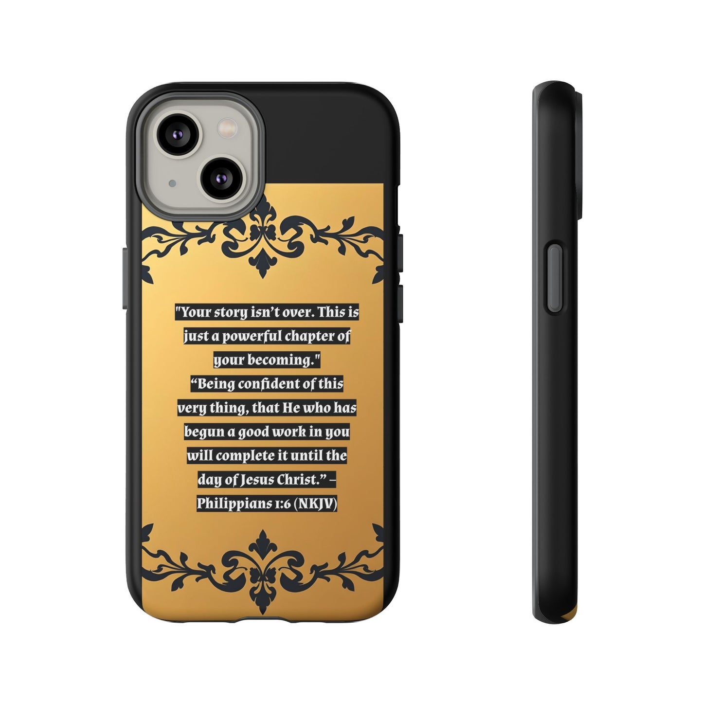 Elegant Floral Motif Phone Case - Tough Cases with Vintage Design - "Your story isn't over"