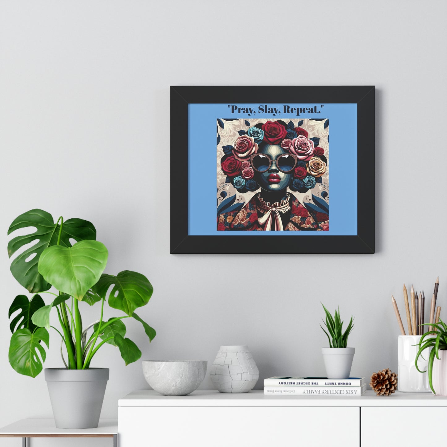 Empowering Art Print – "Pray, Slay, Repeat" Framed Poster for Inspirational Home Decor