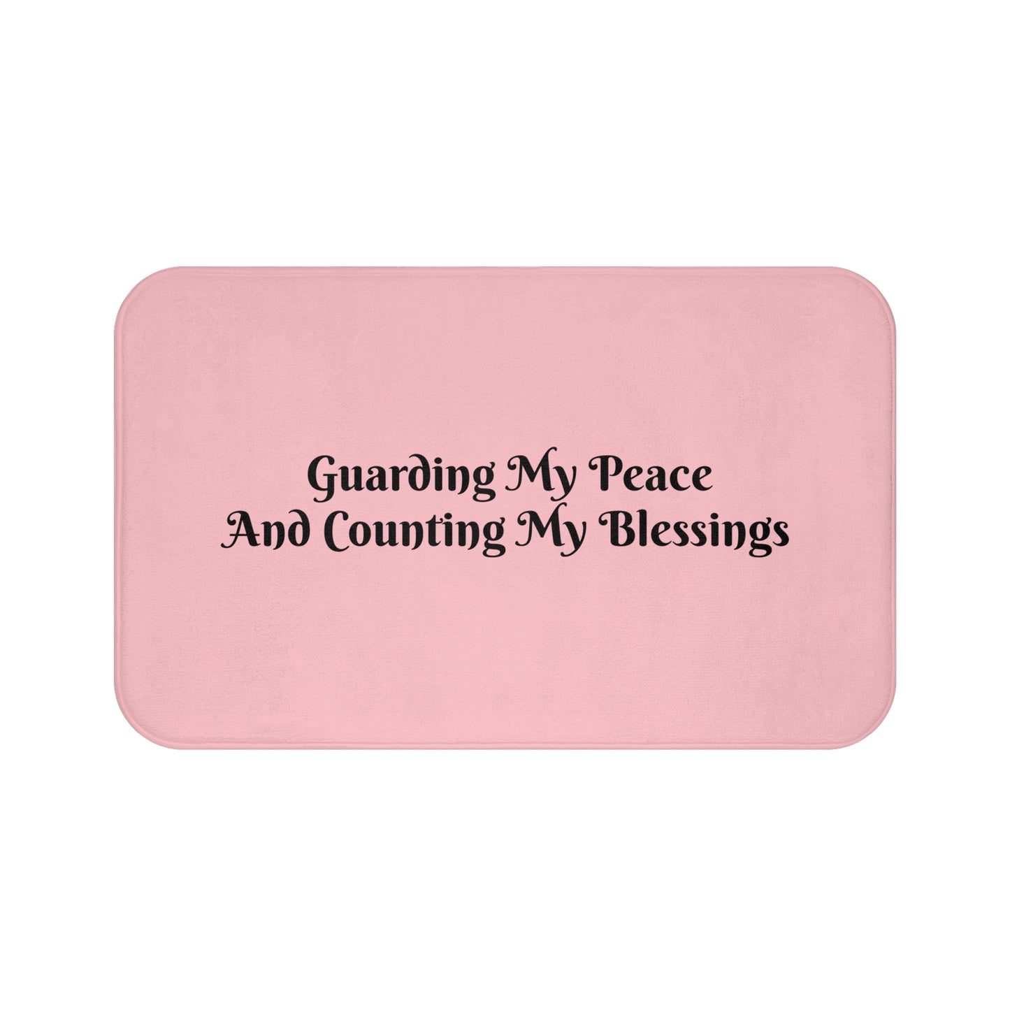 Serene Bath Mat Guarding My Peace And Counting My Blessings, Soft Non-Slip Bathroom Rug, Home Décor Gift for Wellness - Black Lettering