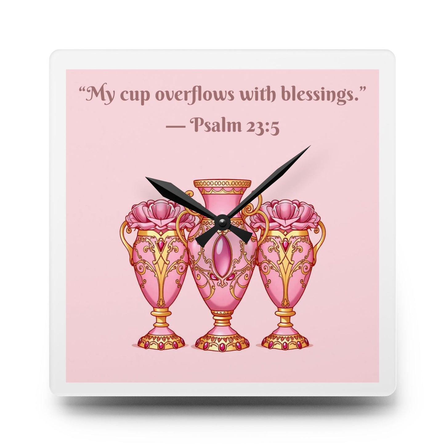 Inspirational Acrylic Wall Clock with Psalm 23:5, Home Decor, Gift for Her, Motivational Wall Art, Christian Decor, Prayer Room Accent