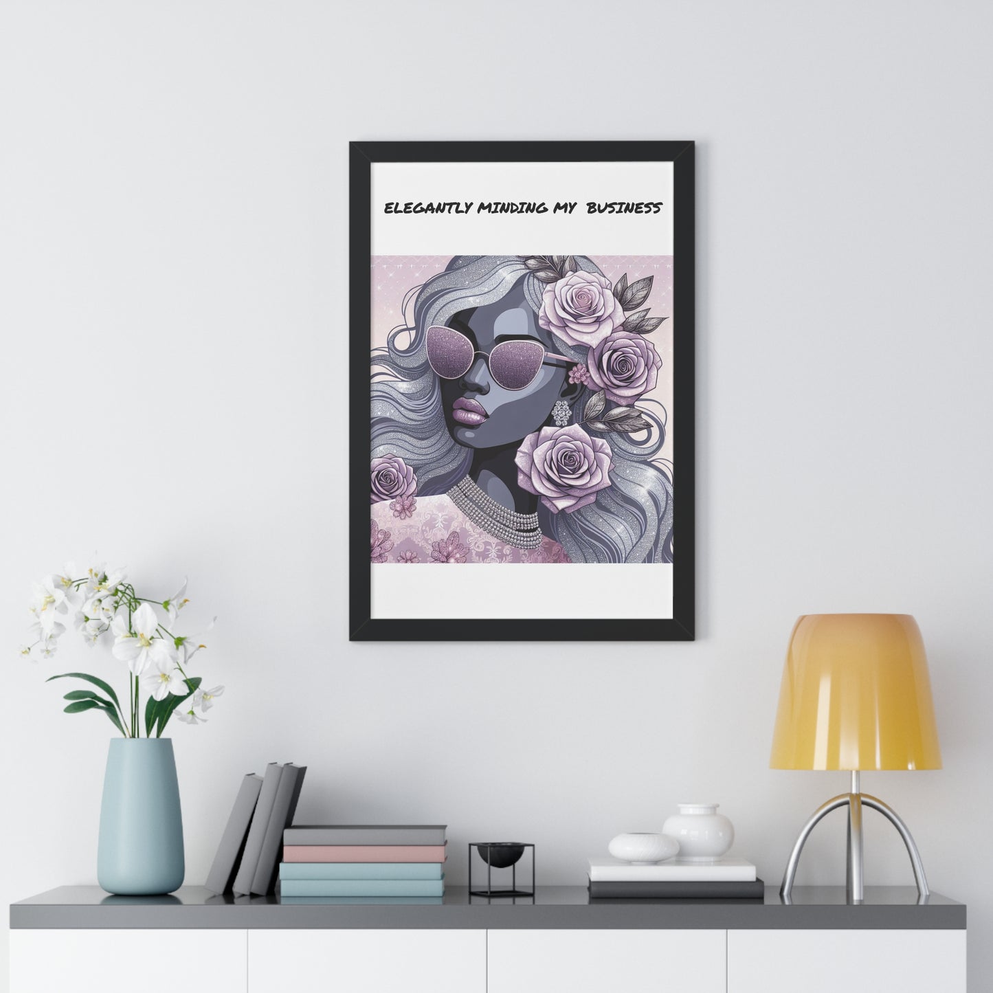 Elegant Business Minded Poster - Wall Art for Confident Women