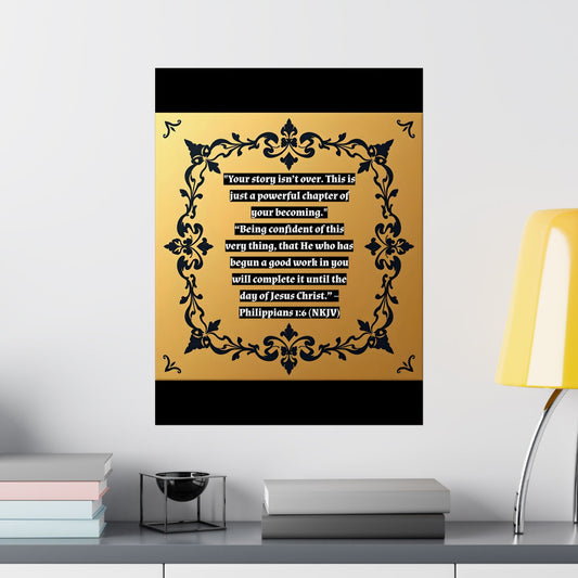 Vertical Poster - 'Your story isn't over' Matte