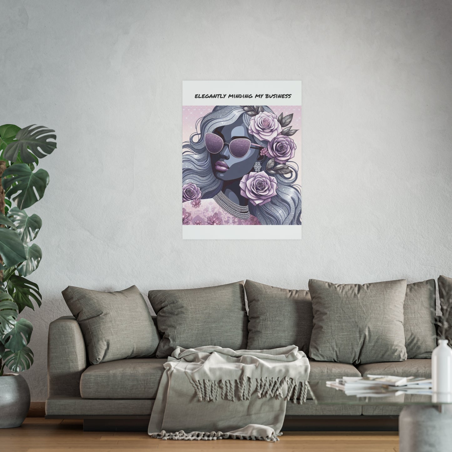 Elegant Business Poster - Stylish Wall Art for Home or Office - ELEGANTLY MINDING MY BUSINESS