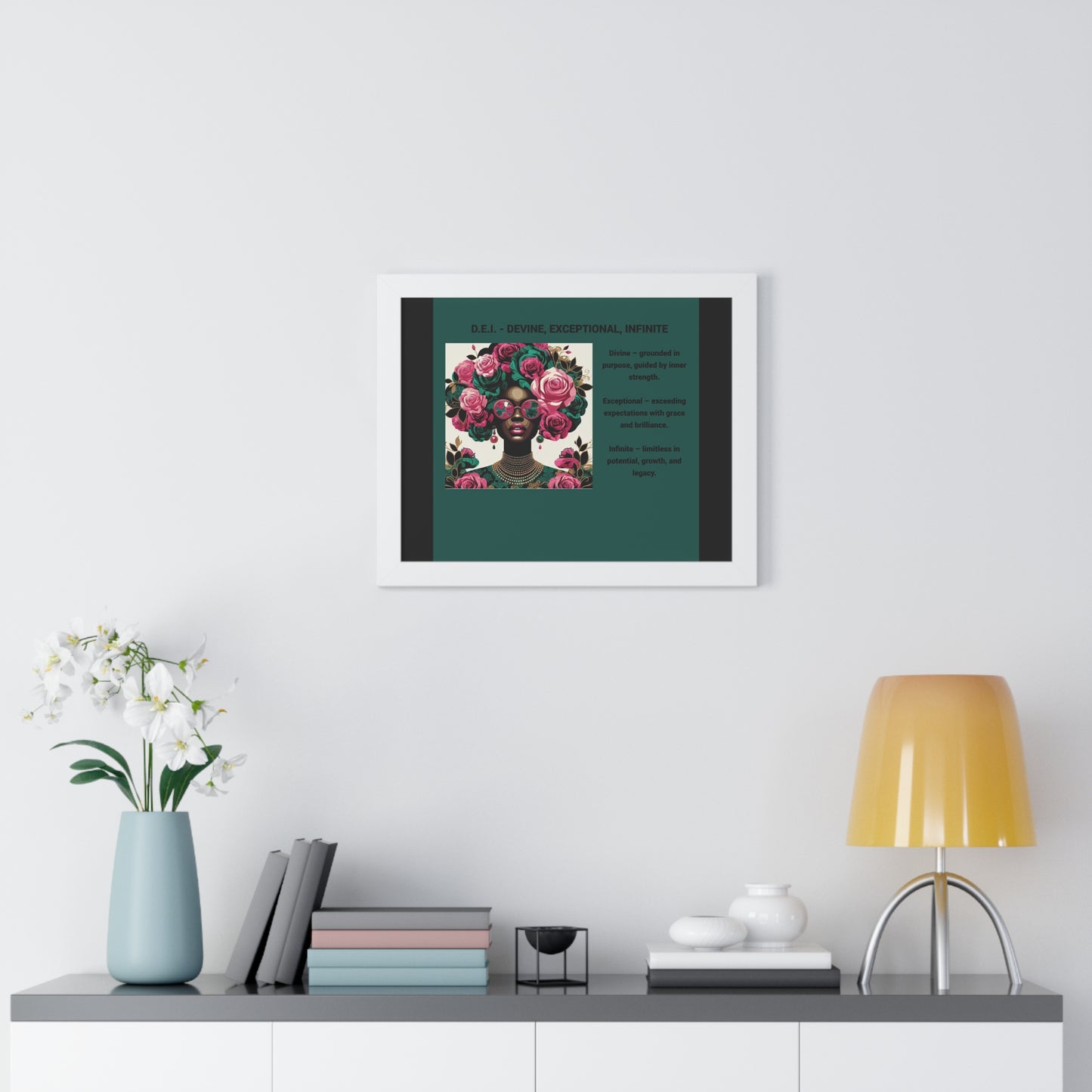 Empowering Framed Poster | Inspiring Wall Art | Home Decor | Gift for Her | Motivational Decor | Divine, Exceptional, Infinite