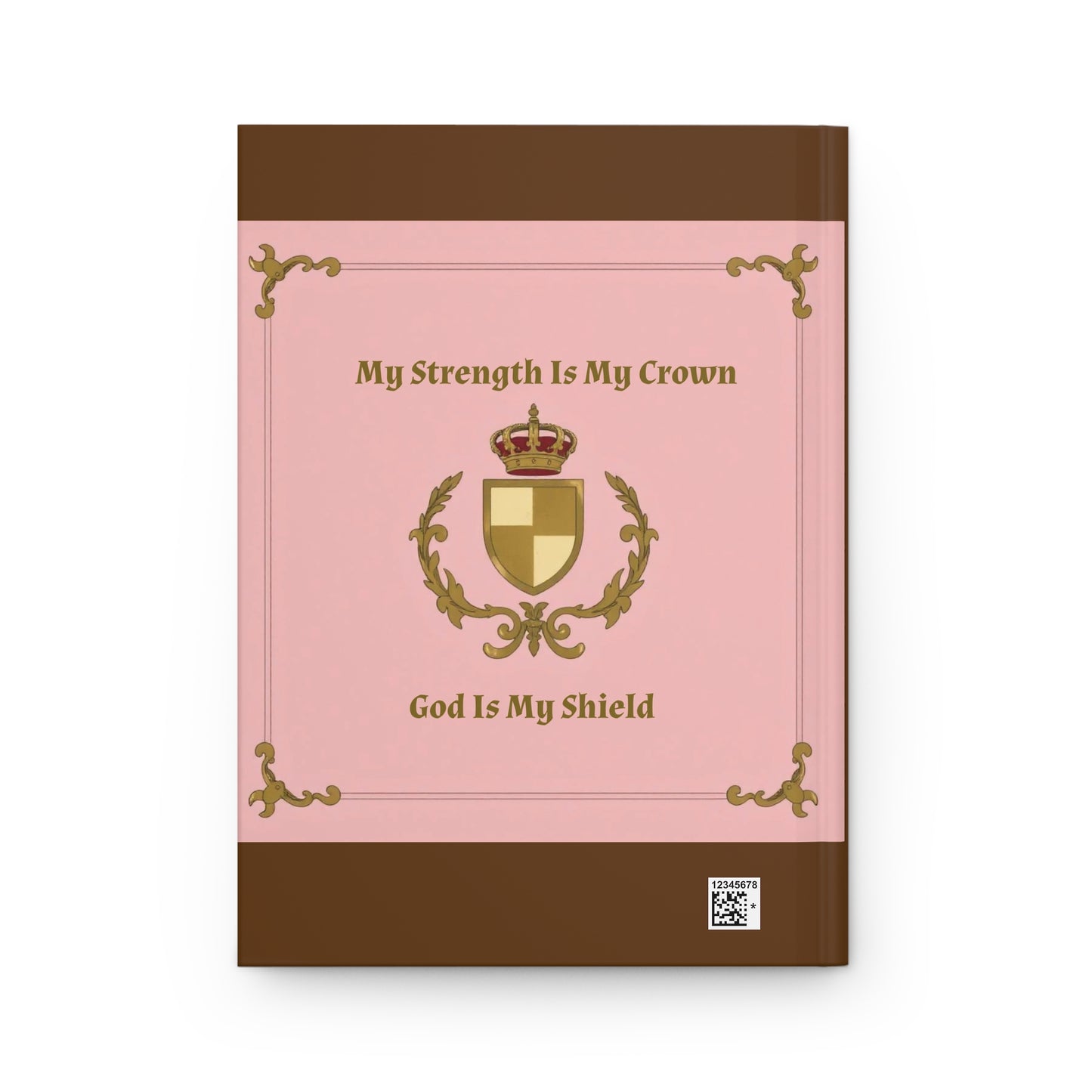 Crown & Crest Spiritual Quote Empowering Hardcover Journal for Faith & Reflection, Journal for Inspiration, Gift for Women, Faith-Based Writing