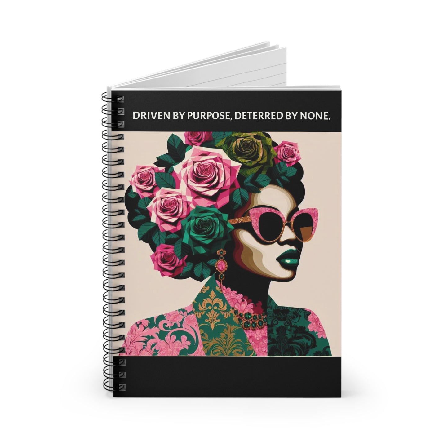 Empowered Artist Spiral Notebook - "DRIVEN BY PURPOSE, DETERRED BY NONE."