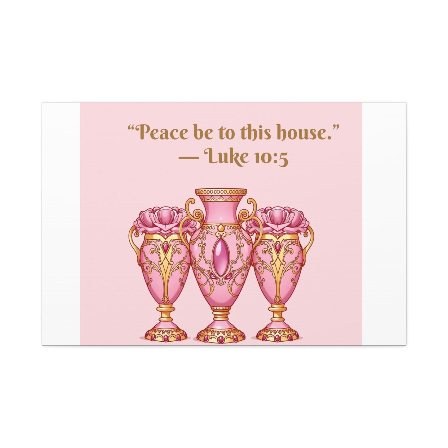 Decorative Canvas Wall Art - "Peace Be to This House" Vases, Home Decor, Inspirational Wall Art, Gift for Housewarming - 10:5
