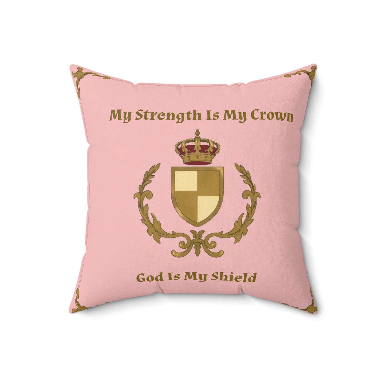 Crown & Crest Spiritual Quote | Square Pillow | My Strength Is My Crown | God Is My Shield, Cozy Home Decor, Affirmation Gift, Faith Decor