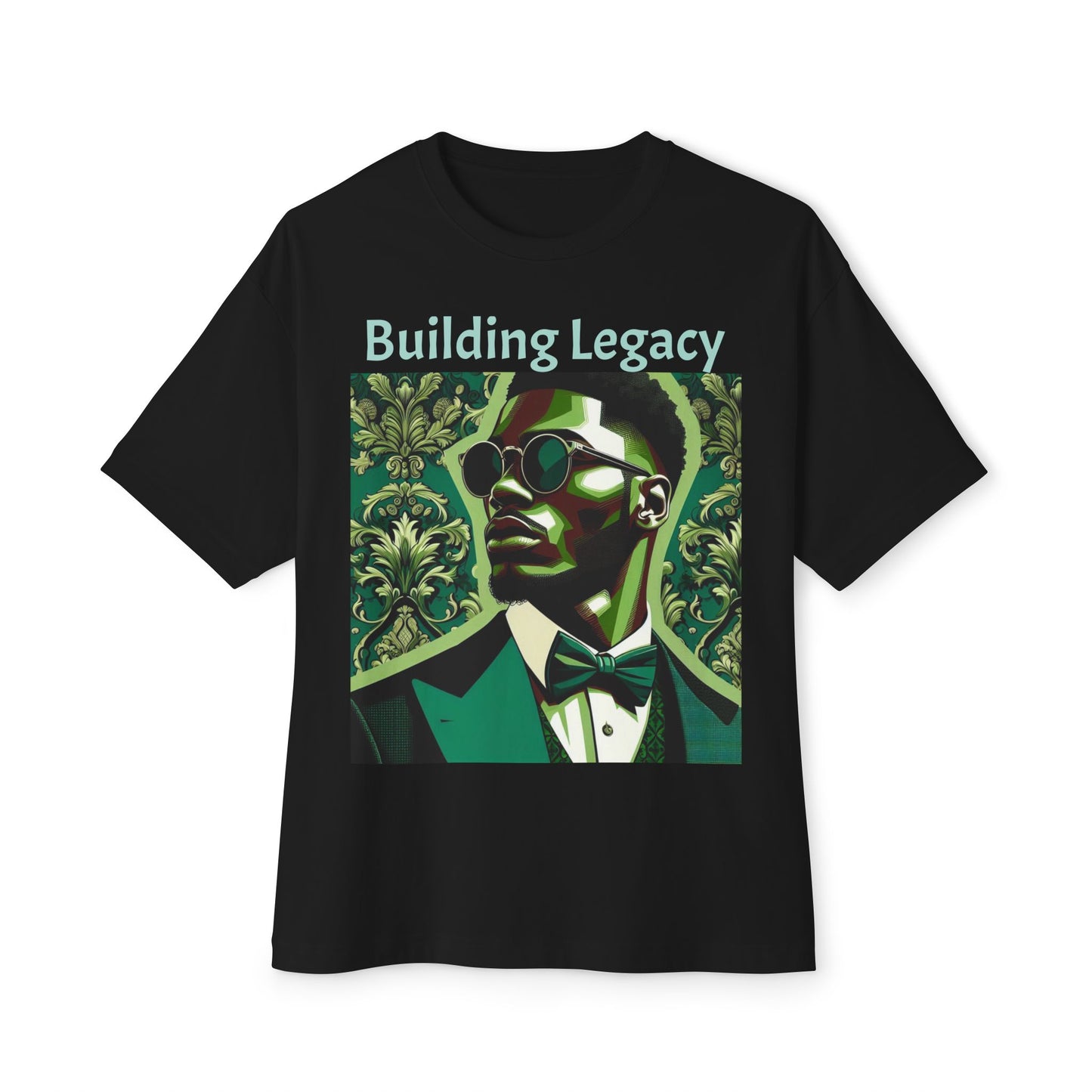 Stylish Oversized Tee, Building Legacy Graphic Tee, Unisex T-Shirt, Fashionable Casual Wear, Gift for Him/Her/Occasions - Matte Green Letters