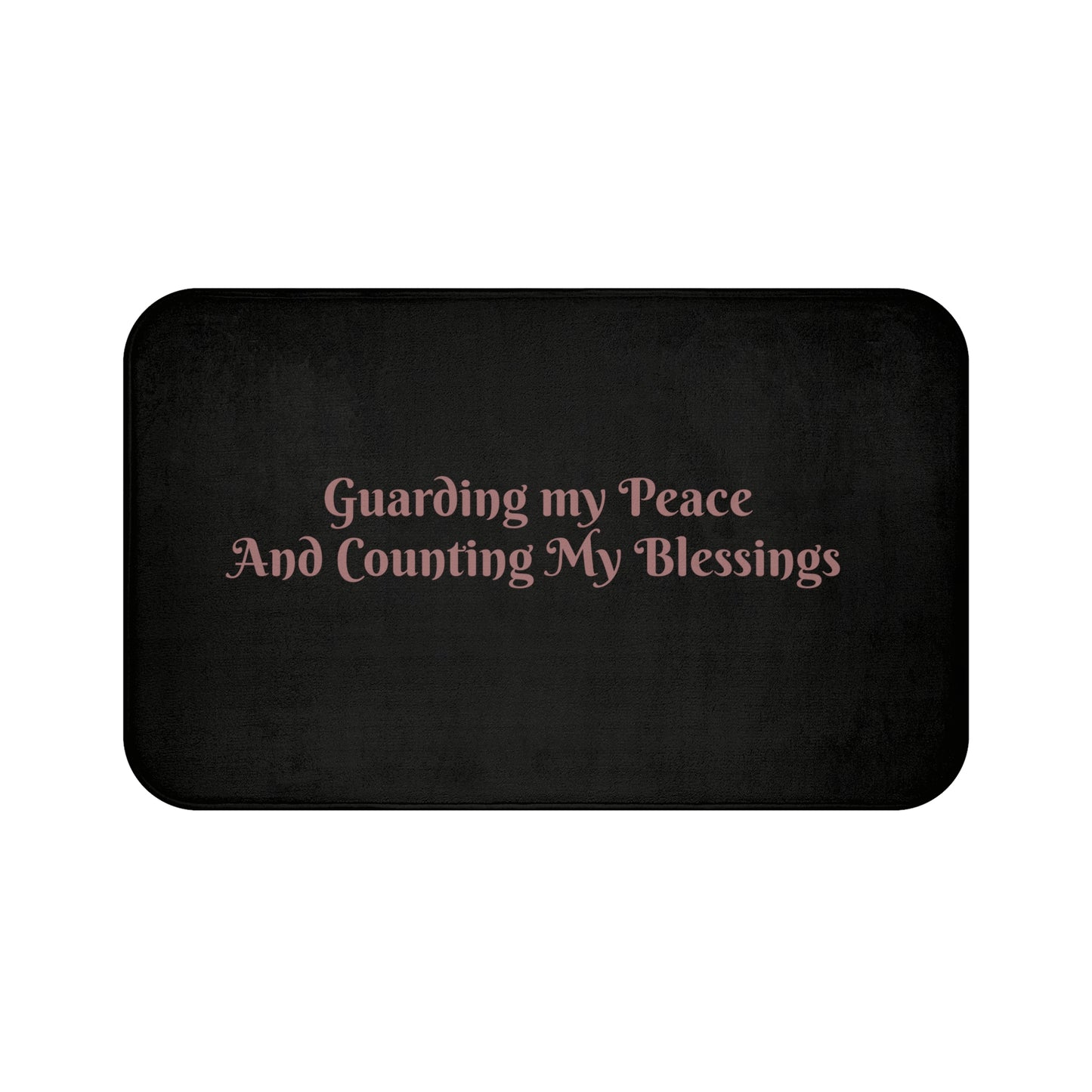 Inspirational Bath Mat - "Guarding my Peace and Counting My Blessings" - Cozy Bathroom Decor, Self-Care Gift, Spa Experience