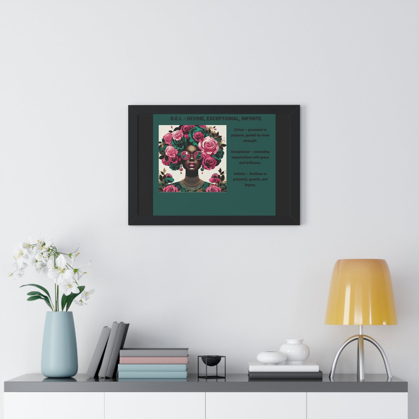 Empowering Framed Poster | Inspiring Wall Art | Home Decor | Gift for Her | Motivational Decor | Divine, Exceptional, Infinite