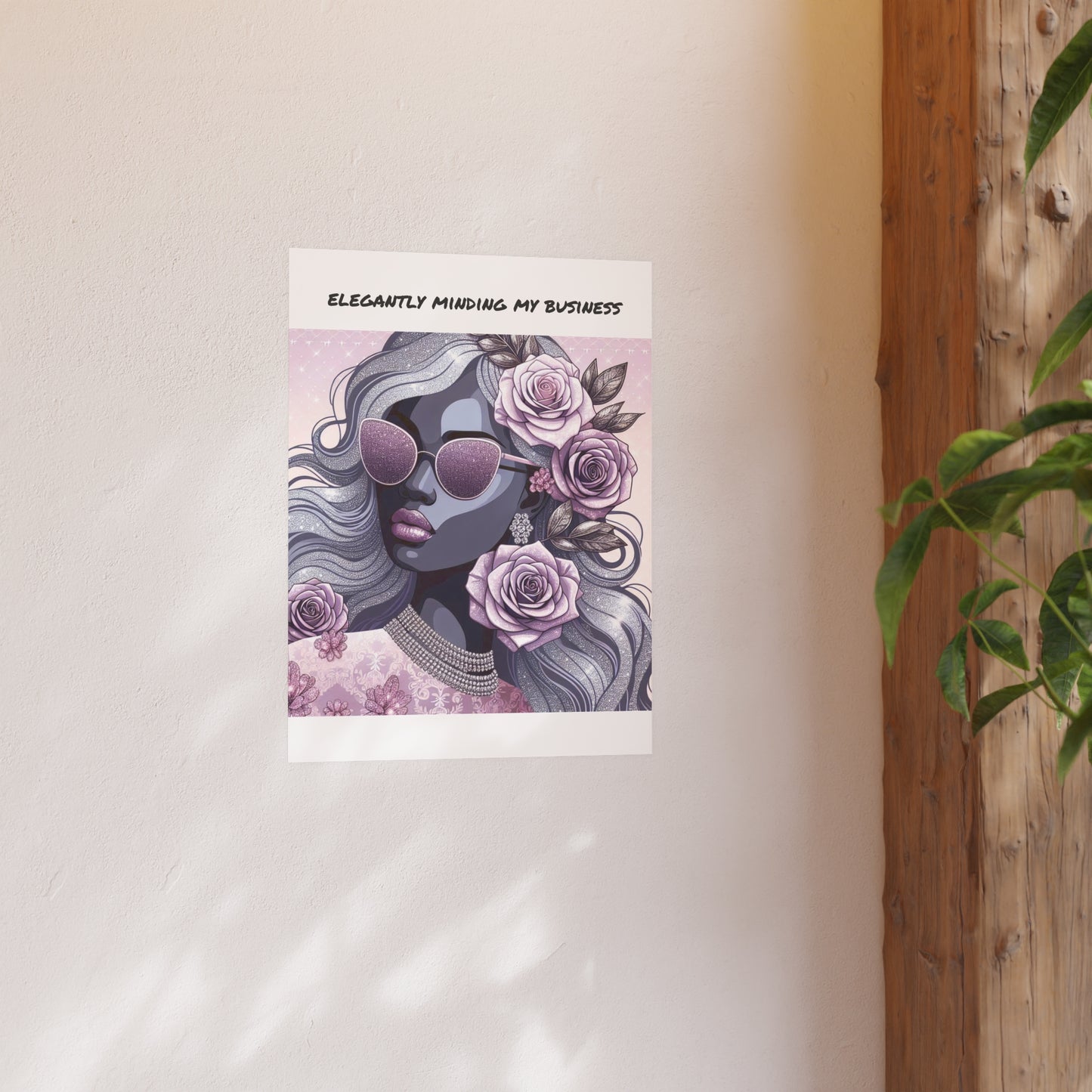 Elegant Business Poster - Stylish Wall Art for Home or Office - ELEGANTLY MINDING MY BUSINESS