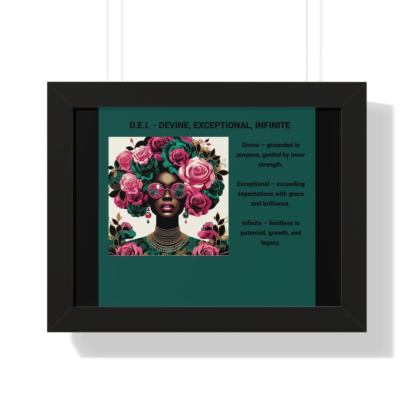 Empowering Framed Poster | Inspiring Wall Art | Home Decor | Gift for Her | Motivational Decor | Divine, Exceptional, Infinite