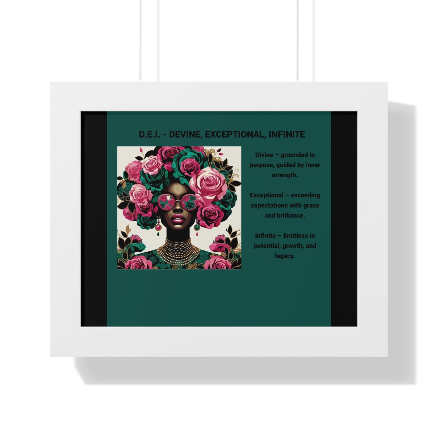 Empowering Framed Poster | Inspiring Wall Art | Home Decor | Gift for Her | Motivational Decor | Divine, Exceptional, Infinite