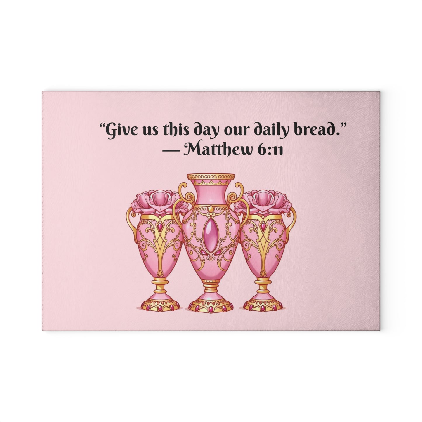 Elegant Glass Cutting Board with Inspirational Quote, Kitchen Decor, Wedding Gift, Housewarming Gift, Custom Cutting Board - 6:11