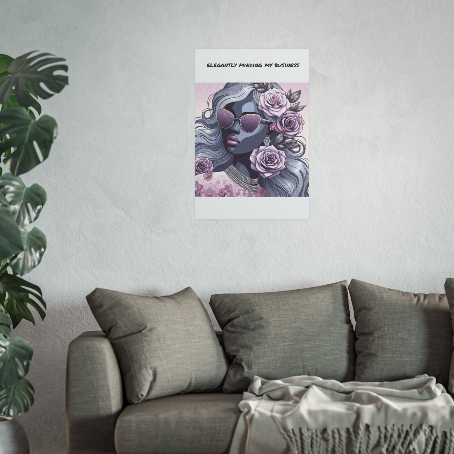 Elegant Business Poster - Stylish Wall Art for Home or Office - ELEGANTLY MINDING MY BUSINESS
