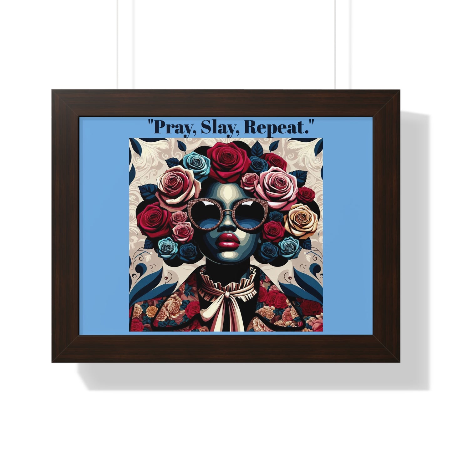 Empowering Art Print – "Pray, Slay, Repeat" Framed Poster for Inspirational Home Decor