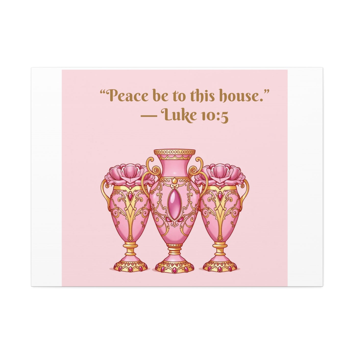 Decorative Canvas Wall Art - "Peace Be to This House" Vases, Home Decor, Inspirational Wall Art, Gift for Housewarming - 10:5