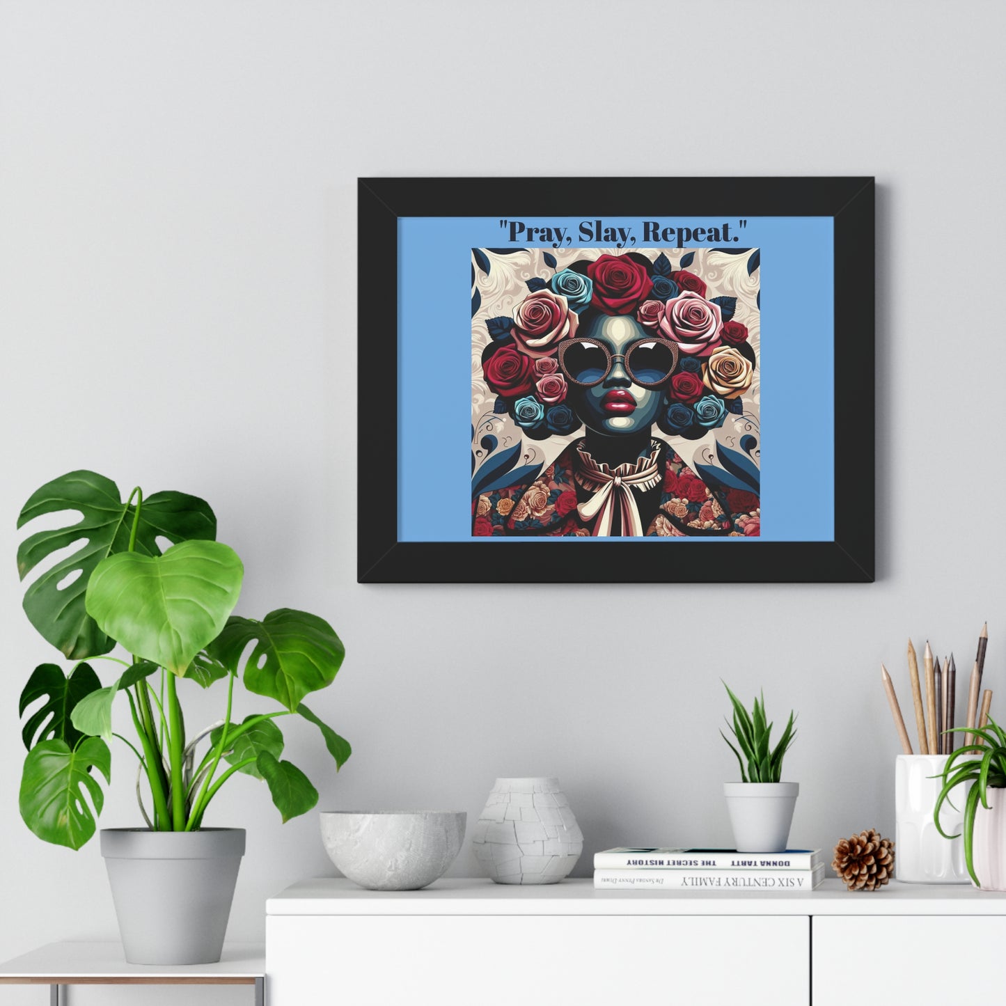 Empowering Art Print – "Pray, Slay, Repeat" Framed Poster for Inspirational Home Decor