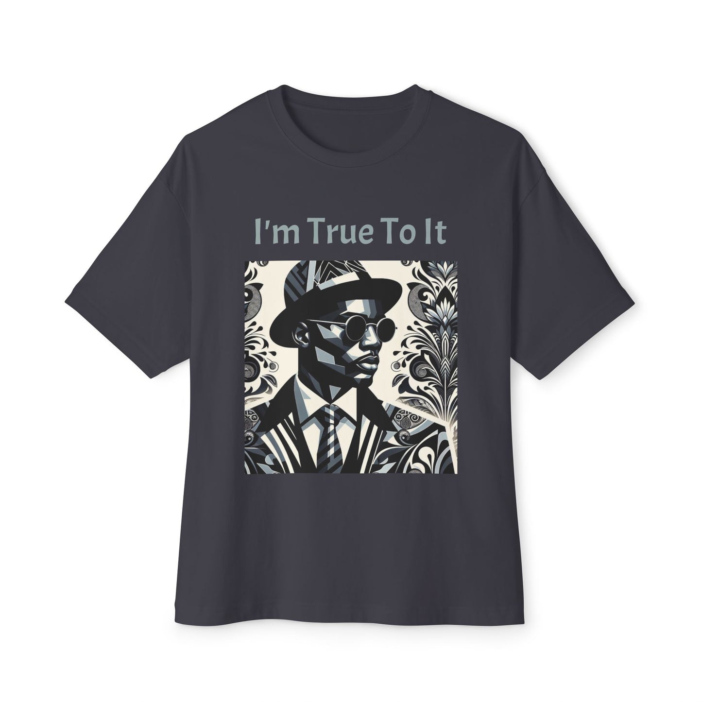 Stylish Oversized Tee, Graphic Tee, Casual Summer Tee, Urban Fashion, Vintage-Inspired T-Shirt - True To It