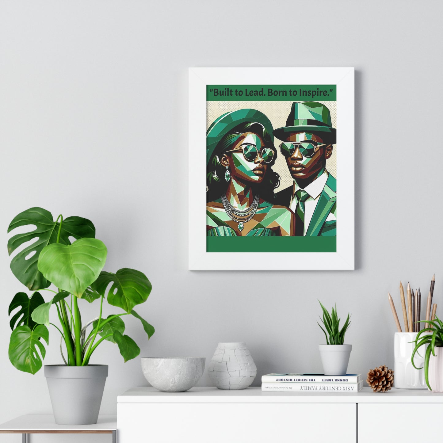 Stylish Framed Vertical Poster - Modern Art for Home Decor - "Built to Lead. Born to Inspire."