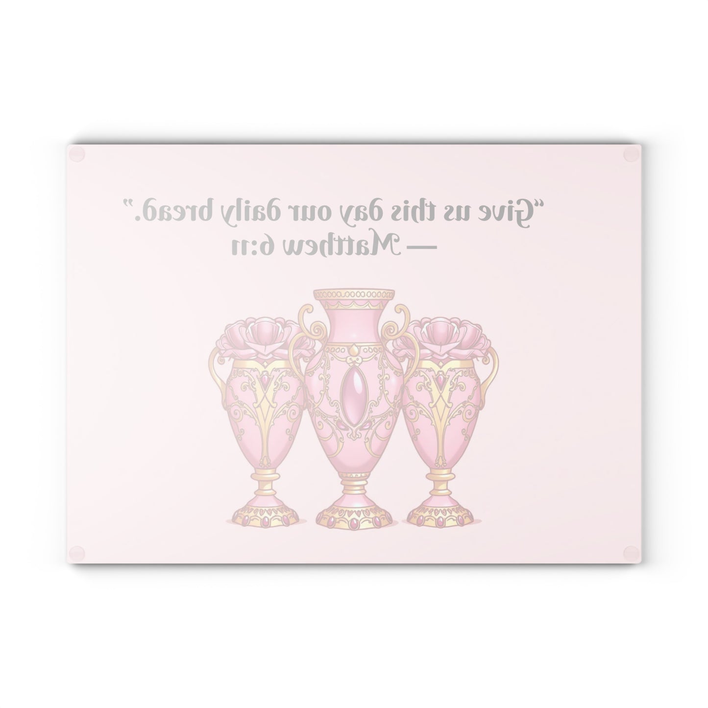 Elegant Glass Cutting Board with Inspirational Quote, Kitchen Decor, Wedding Gift, Housewarming Gift, Custom Cutting Board - 6:11