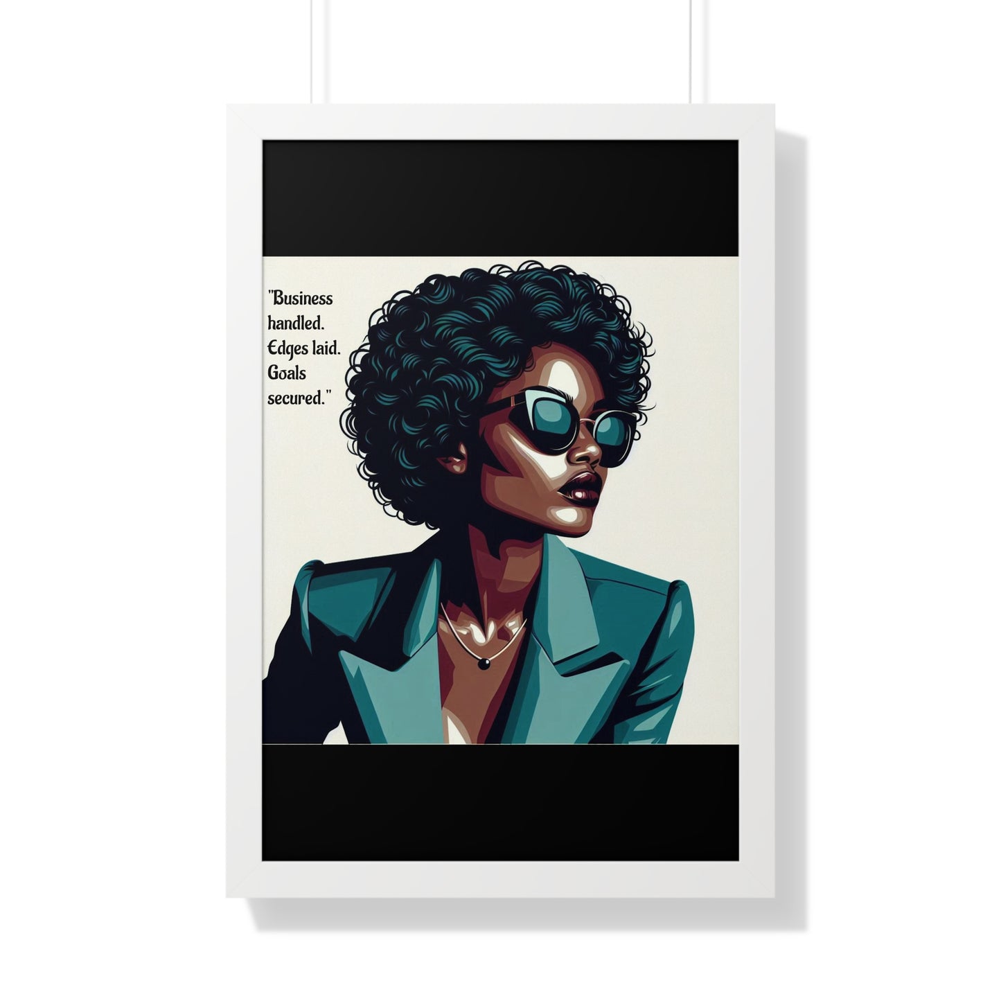Stylish Framed Vertical Poster - Modern Art for Home Decor - "Business handled."