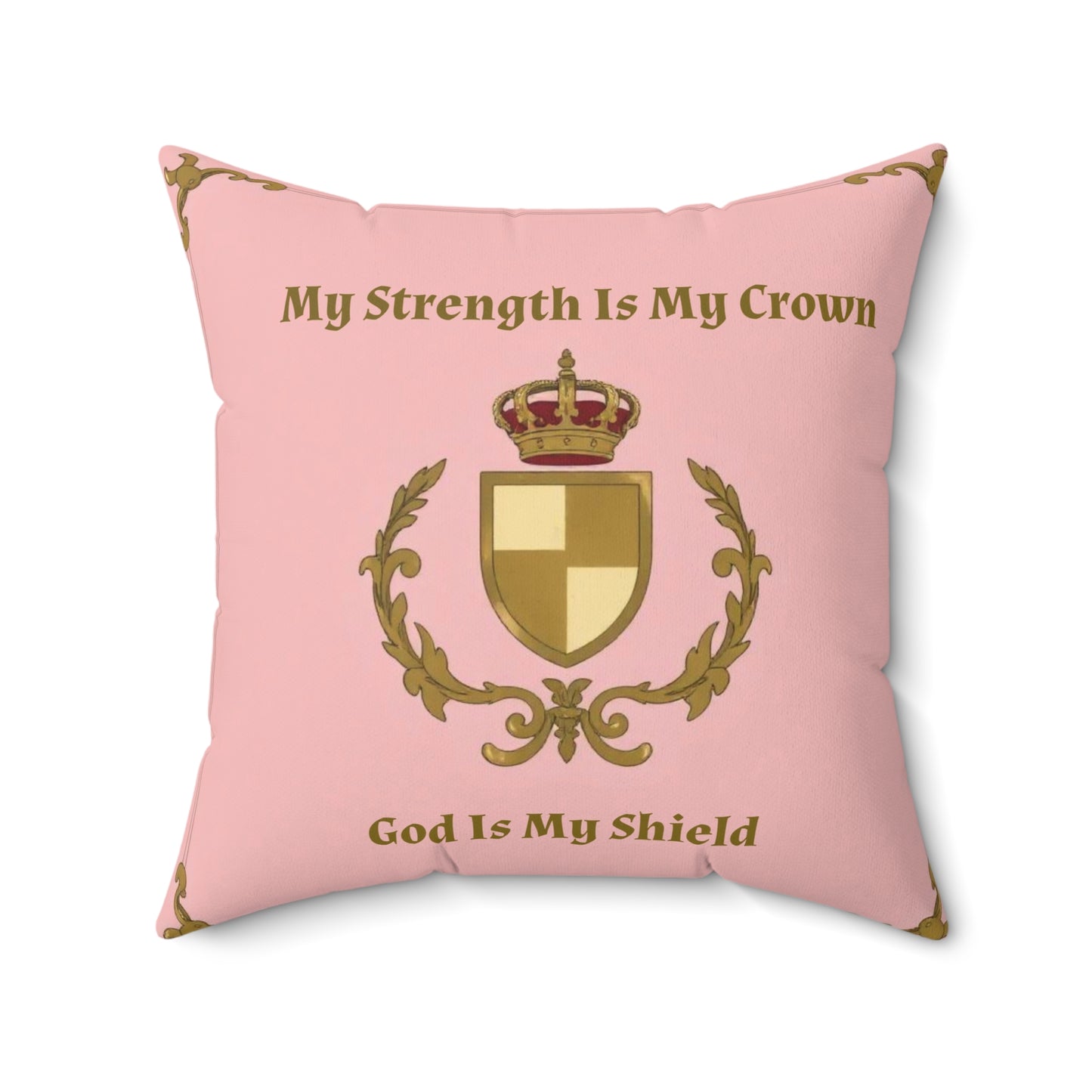 Crown & Crest Spiritual Quote | Square Pillow | My Strength Is My Crown | God Is My Shield, Cozy Home Decor, Affirmation Gift, Faith Decor