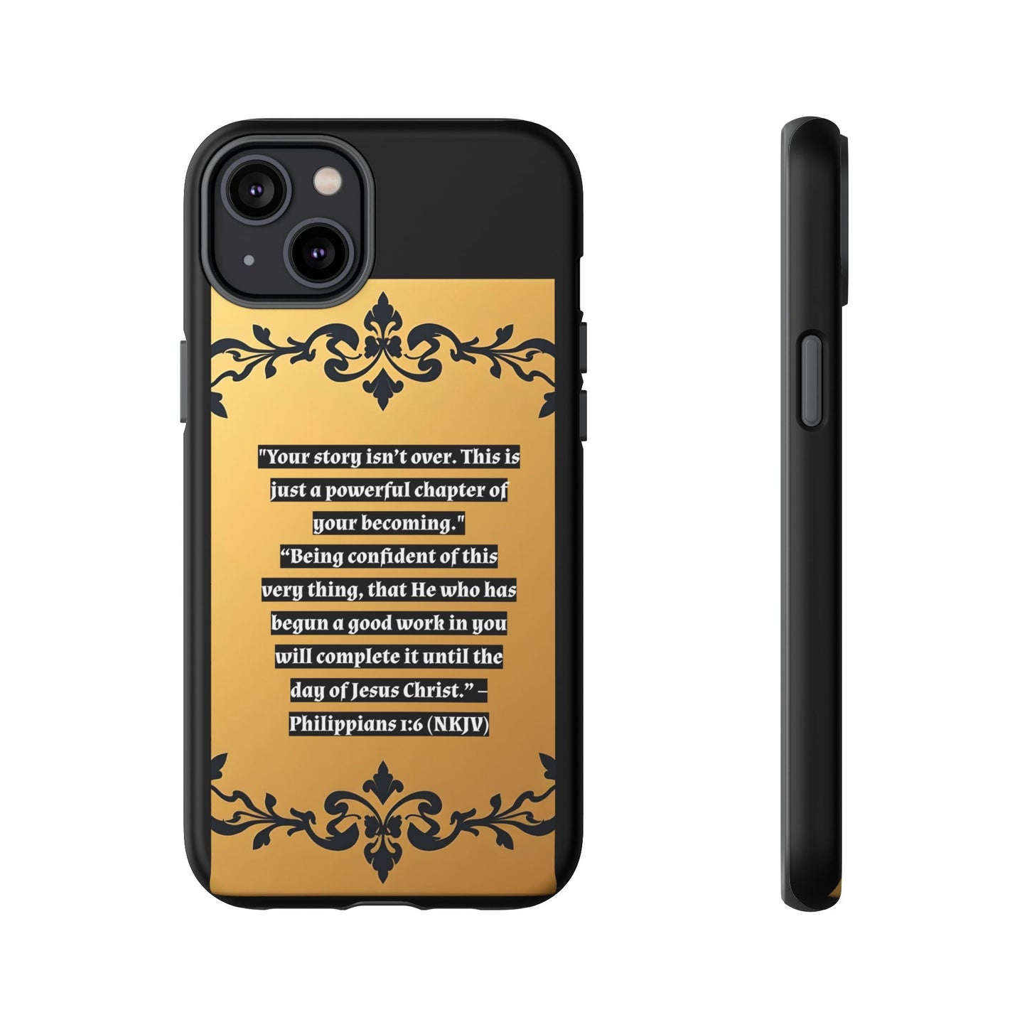 Elegant Floral Motif Phone Case - Tough Cases with Vintage Design - "Your story isn't over"
