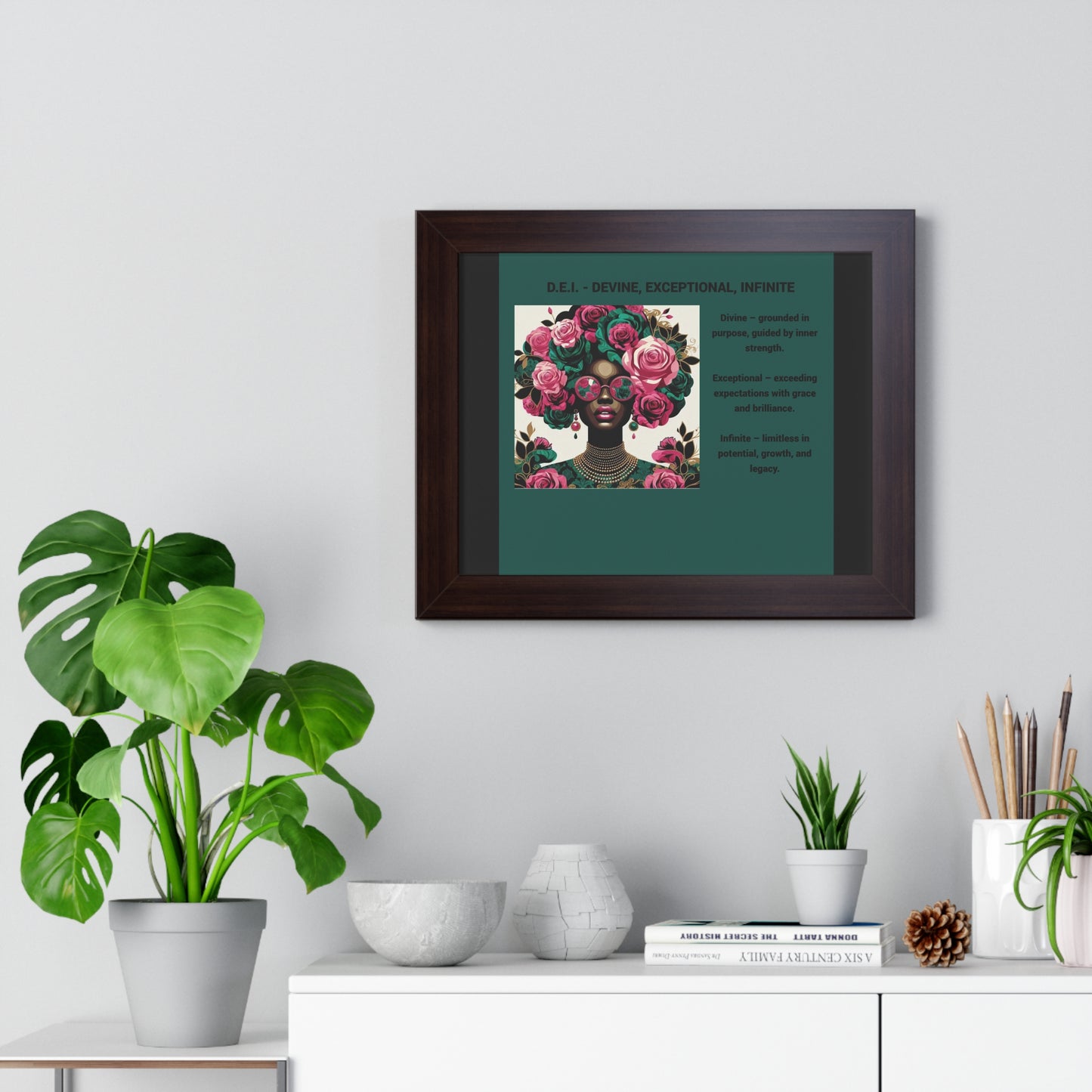Empowering Framed Poster | Inspiring Wall Art | Home Decor | Gift for Her | Motivational Decor | Divine, Exceptional, Infinite