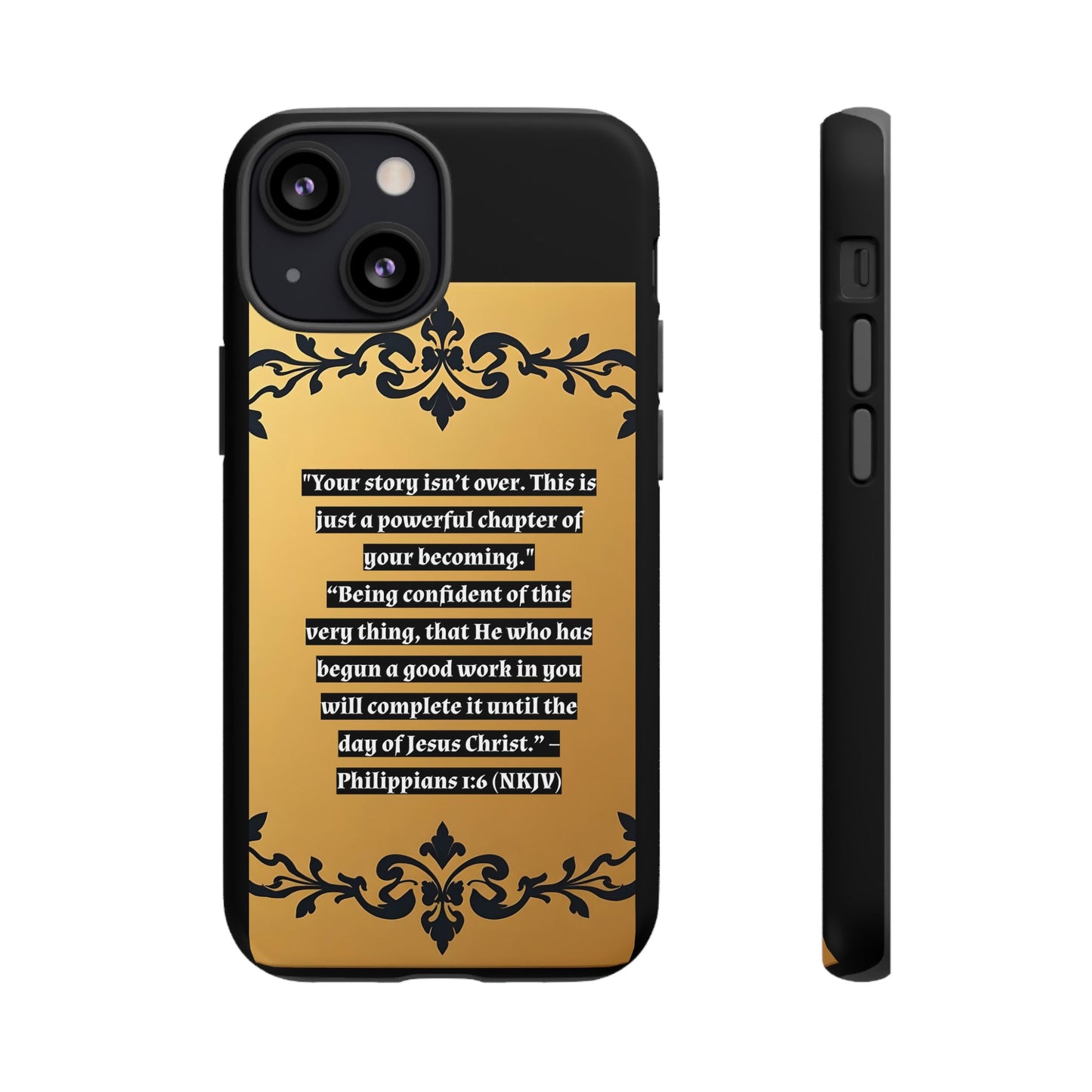 Elegant Floral Motif Phone Case - Tough Cases with Vintage Design - "Your story isn't over"