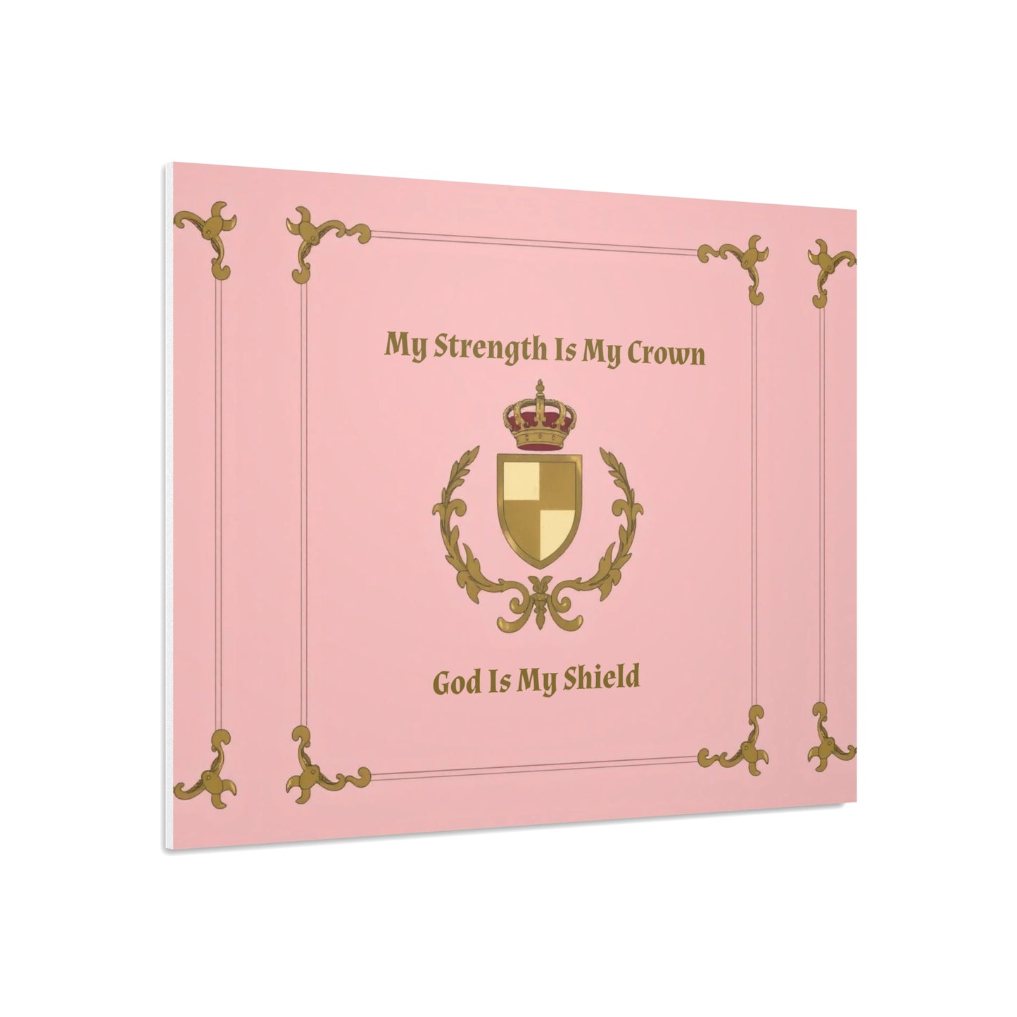 Crest & Crown Spiritual Quote Wall Art, Motivational Decor, Foam Board Print, Home Accent, Gift for Friends, Pink Crown Design