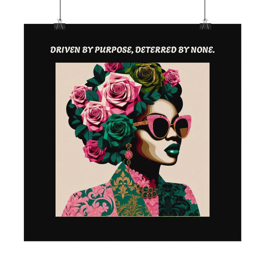 Empowering  Wall Art - 'Driven by Purpose, Deterred by None'